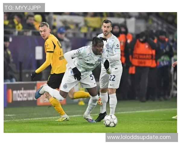 国米友谊赛大胜多特蒙德补时进球点燃全场激情与数据分析 国米友谊赛大胜多特蒙德补时进球点燃全场激情与数据分析